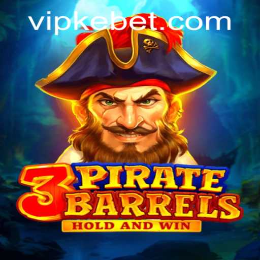 Discover the Thrills of 3PirateBarrels: A Comprehensive Guide